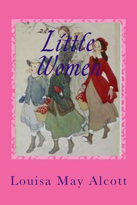 Little Women by Louisa May Alcott