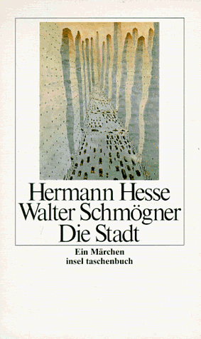 The City by Hermann Hesse