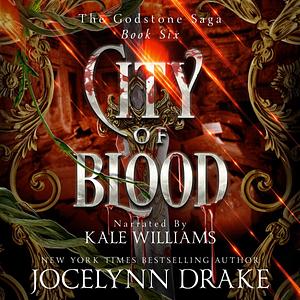 City of Blood by Jocelynn Drake