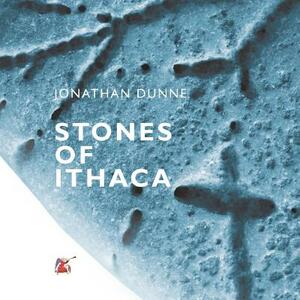 Stones Of Ithaca by Jonathan Dunne