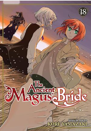 The Ancient Magus Bride, Vol. 18 by Kore Yamazaki