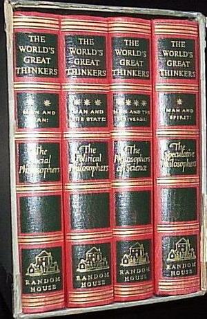 The World's Great Thinkers, 4 Vols by Saxe Commins, Robert N. Linscott