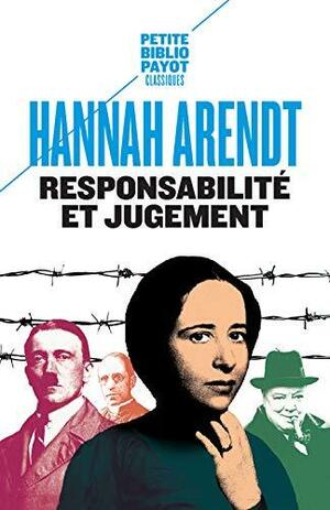 Responsabilité et jugement by Jerome Kohn, Hannah Arendt