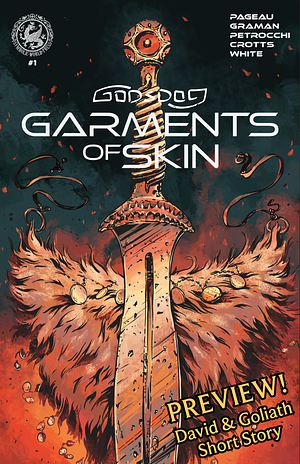 God's'Dog: Garments of Skin #1 - Preview by Jesse White, Gramanh Folcwald, Jonathan Pageau, Chris Petrocchi, Matthew Crotts