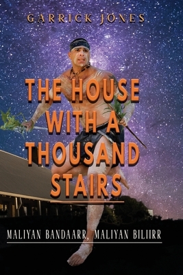 The House with a Thousand Stairs by Garrick Jones
