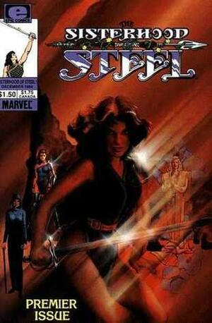 The Sisterhood of Steel by Mike Vosburg, Christy Marx