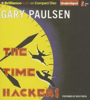 The Time Hackers by Gary Paulsen