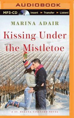 Kissing Under the Mistletoe by Marina Adair