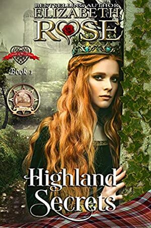 Highland Secrets by Elizabeth Rose