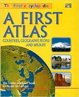 The First Encyclopedia: A First Atlas by Sue Hook
