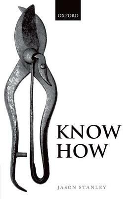 Know How by Jason Stanley