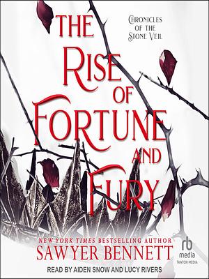 The Rise of Fortune and Fury by Sawyer Bennett