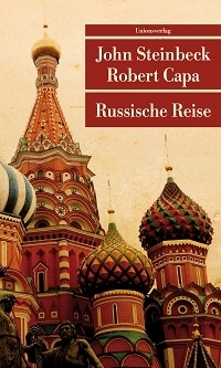Russische Reise by John Steinbeck, Susann Urban, Robert Capa