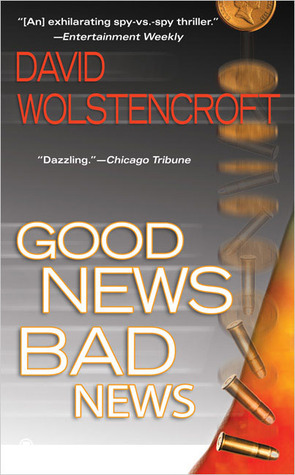 Good News, Bad News by David Wolstencroft