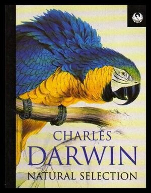 Natural Selection by Charles Darwin