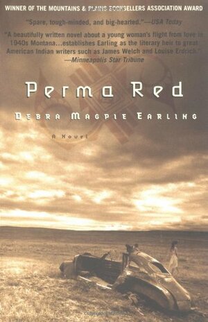 Perma Red by Debra Magpie Earling