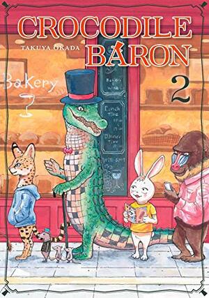 Crocodile Baron, Vol. 2 by Takuya Okada