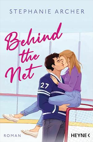 Behind the net by Stephanie Archer