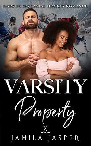 Varsity Property by Jamila Jasper