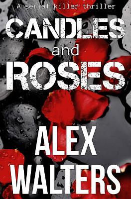 Candles and Roses by Alex Walters