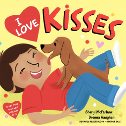 I Love Kisses by Sheryl McFarlane, Brenna Vaughan