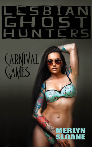 Carnival Games by Merlyn Sloane