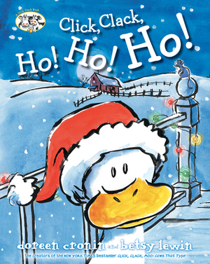 Click, Clack, Ho! Ho! Ho! by Doreen Cronin