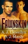 Fawnskin by D.J. Manly, A.J. Llewellyn