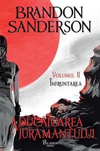 Aducătoarea jurământului by Brandon Sanderson