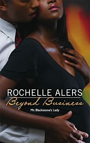 Beyond Business by Rochelle Alers