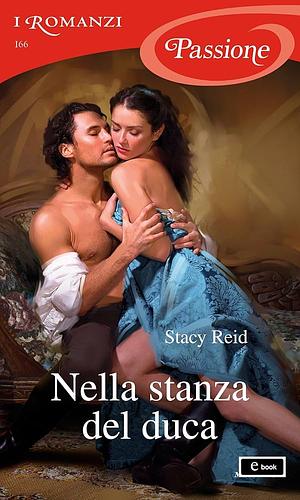 Nella stanza del duca by Stacy Reid