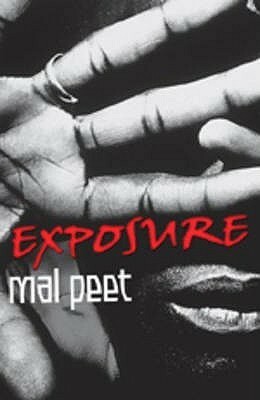 Exposure by Mal Peet
