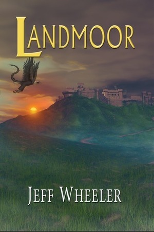 Landmoor by Jeff Wheeler