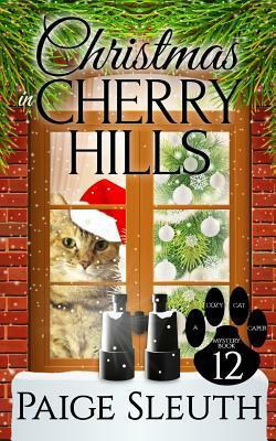Christmas in Cherry Hills by Paige Sleuth
