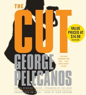 The Cut by George Pelecanos