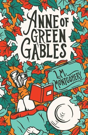 Anne of Green Gables by L.M. Montgomery