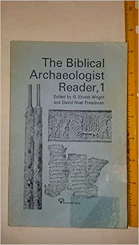The Biblical Archaeologist Reader, Volume 2 by Edward Fay Campbell (Jr.), David Noel Freedman, George Ernest Wright