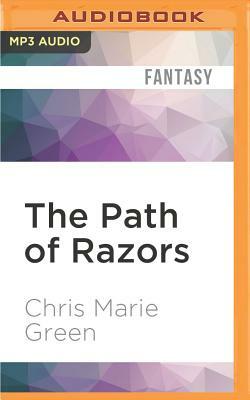 The Path of Razors by Chris Marie Green