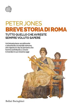 Breve storia di Roma by Peter Jones