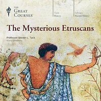 The Mysterious Etruscans by Steven L. Tuck