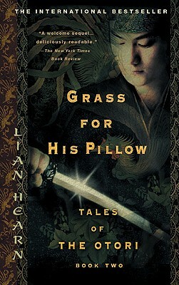 Grass For His Pillow by Lian Hearn