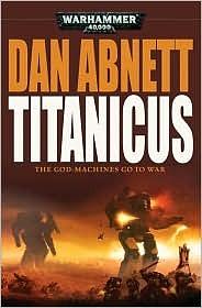 Titanicus by Dan Abnett