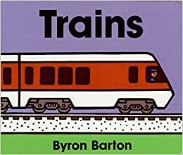 Trains Lap Edition by Byron Barton