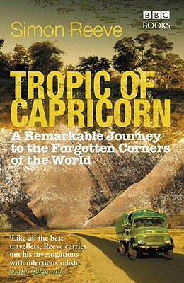 Tropic of Capricorn by Simon Reeve