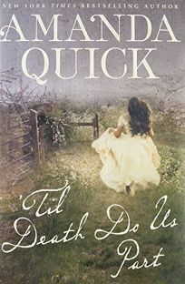 'Til Death Do Us Part by Amanda Quick