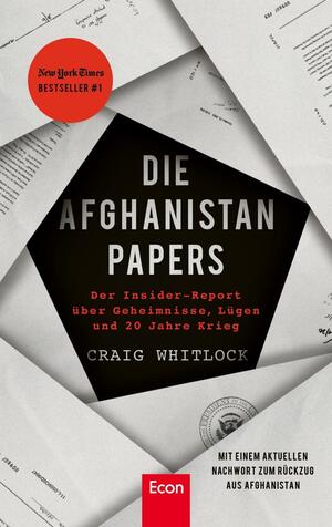 Die Afghanistan Papers: Der Insider-Report über Geheimnisse, Lügen und 20 Jahre Krieg by Craig Whitlock