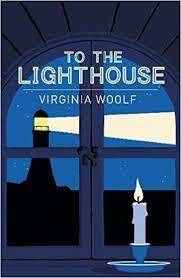 To the Lighthouse by Virginia Woolf