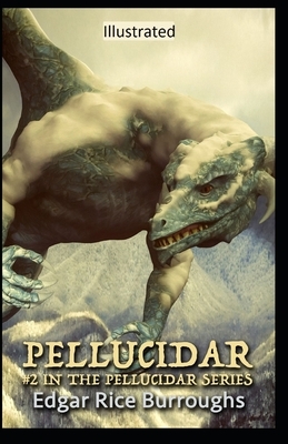 Pellucidar Illustrated by Edgar Rice Burroughs