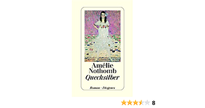 Quecksilber. by Amélie Nothomb