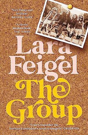 The Group by Lara Feigel